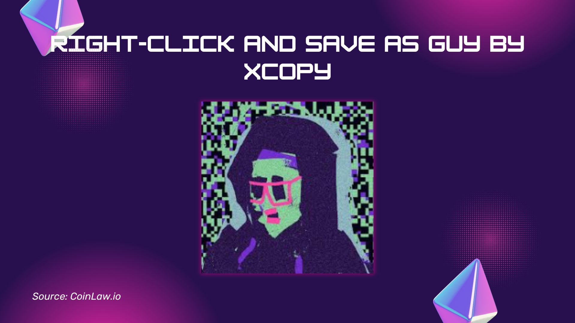 Right-click and Save As guy by XCOPY