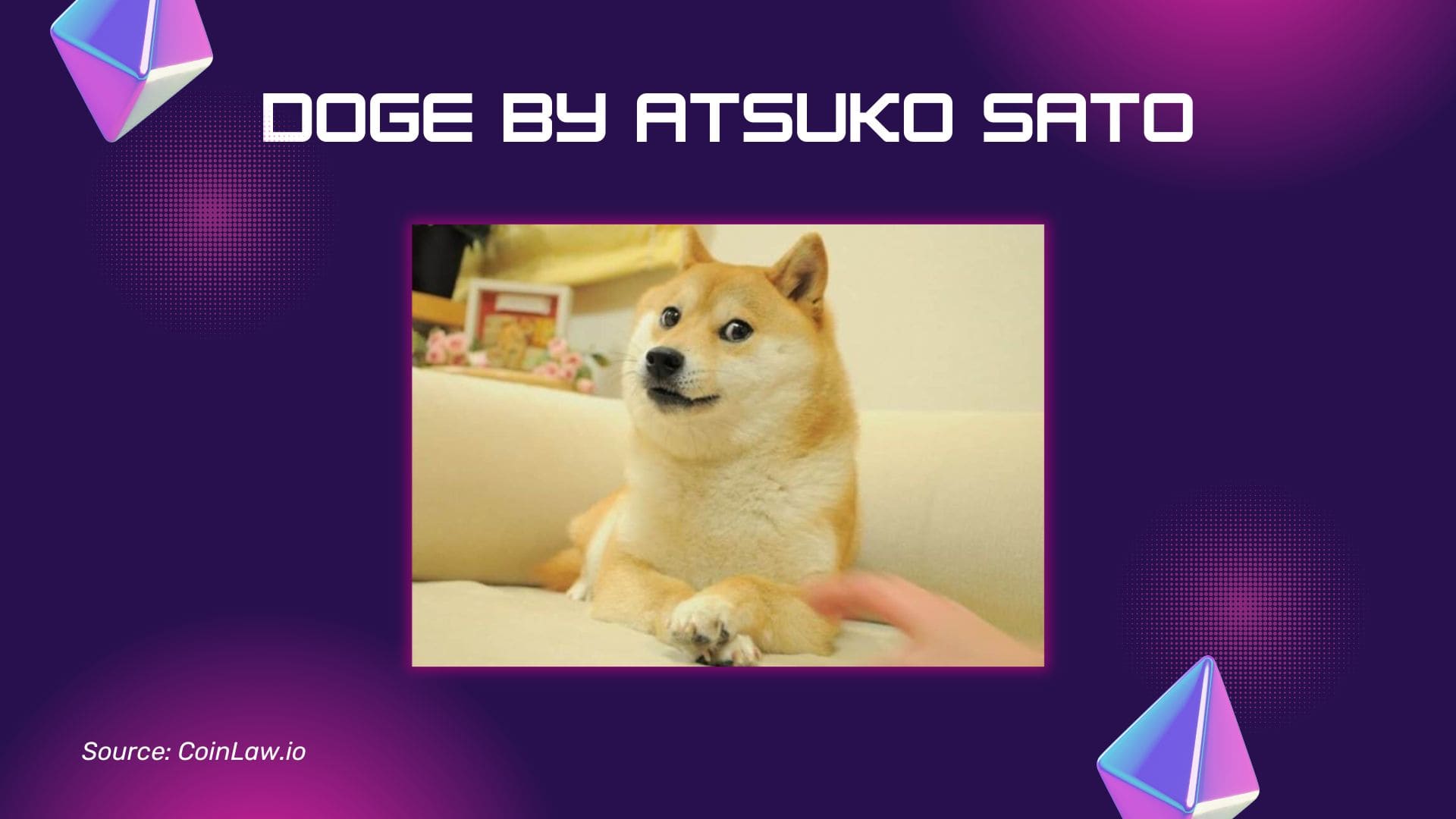 Doge by Atsuko Sato